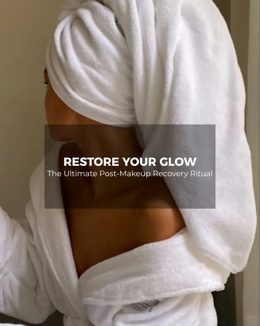 Woman in towel and robe, post-makeup glow recovery blog cover
